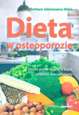 Immagine prodotto di Dieta w osteoporozie w.2020 - Barbara Jakimowicz-Klein (Ratgeber auf Polnisch)