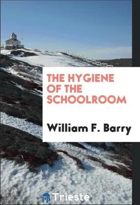 Produktbild von The hygiene of the schoolroom