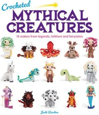 Image de Crocheted Mythical Creatures