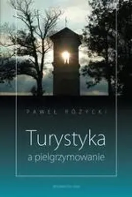 Obrázok produktu pre Turystyka a pielgrzymowanie