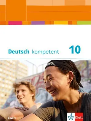 Obrázek produktu pro Deutsch kompetent 10. Schulbuch mit Onlineangebot Klasse 10. Ausgabe Bayern