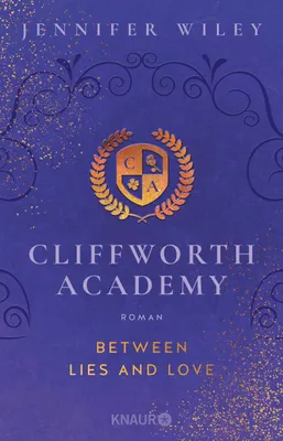 Produktbild von Cliffworth Academy - Between Lies and Love
