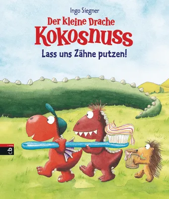 Produktbild von Der kleine Drache Kokosnuss - Lass uns Zähne putzen!