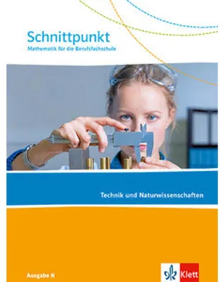 Immagine prodotto di Schnittpunkt Ausgabe N. Schulbuch. Mathematik für die Berufsfachschule - Technik und Naturwissenschaften