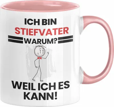 Produktbild von Stiefvater Geschenk Tasse Lustiger Spruch Ich Bin Stiefvater Warum Weil Ich Es Kann Geschenkidee Bester Stiefvater Geburtstag Kaffee-Becher (Rosa)