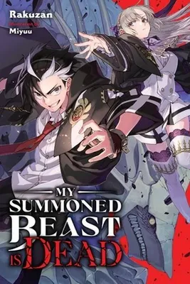 Obrázek produktu pro My Summoned Beast Is Dead, Vol. 1 (light novel)