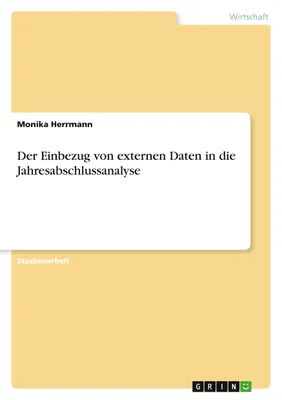 Produktbild von Der Einbezug von externen Daten in die Jahresabschlussanalyse