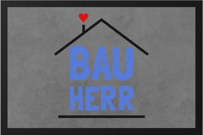 Produktbild von Bauherr  Hausbau Richtfest Häuslebauer Geschenk Einzug Eigenheim Spruch Lustig Fußmatte