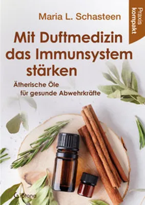 Obrázok produktu pre Mit Duftmedizin das Immunsystem stärken - Ätherische Öle für gesunde Abwehrkräfte