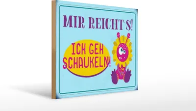Produktbild von Holzschild  Mir reicht`s ich geh schaukeln, 40 x 30 cm, Holzschilder Spruch Hobby