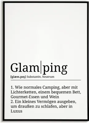 Produktbild von Glamping Poster Definition Kunstdruck Wandbild Geschenk – A3 (29.7x42cm) / schwarzer Bilderahmen