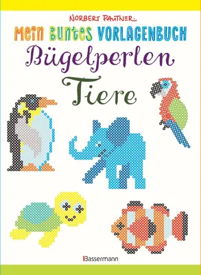 Produktbild von Buntes Vorlagenbuch: Bügelperlen-Tiere