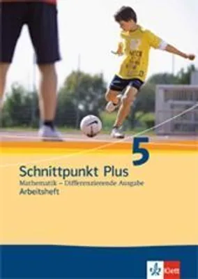 Produktbild von Schnittpunkt Mathematik Plus - Differenzierende Ausgabe für Nordrhein-Westfalen / Arbeitsheft mit Lösungsheft 5. Schuljahr