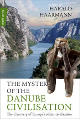Obrázok produktu pre The Mystery of the Danube Civilisation
