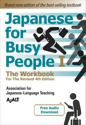 Image de Japanese for Busy People Book 1: The Workbook