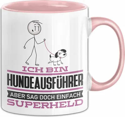 Produktbild von Hundeausführer Geschenk Tasse Ich Bin Hundeausführer Aber Sag Doch Einfach Superheld Lustige Geschenkdiee für Hundeausführer Kaffee-Becher (Rosa)