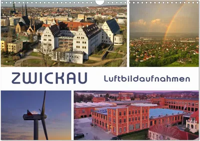 Produktbild von Zwickau - Luftaufnahmen (Wandkalender 2025 DIN A3 quer), CALVENDO Monatskalender