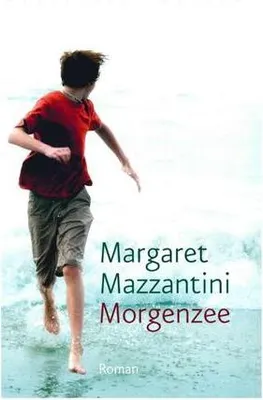 Productafbeelding van Mazzantini, Margaret: Morgenzee / Editie 1
