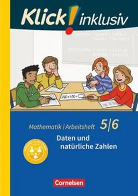 Obrázok produktu pre Klick! inklusiv 5./6. Schuljahr - Arbeitsheft 1 - Daten und natürliche Zahlen