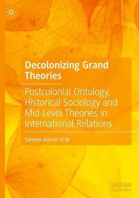 Image de Decolonizing Grand Theories