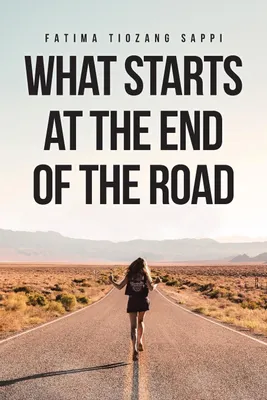 Produktbild von What Starts At The End Of The Road
