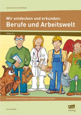 Produktbild von Wir entdecken und erkunden: Berufe und Arbeitswelt