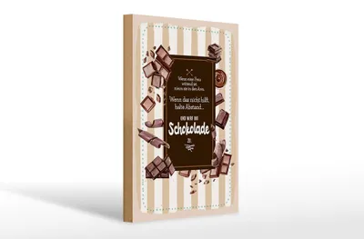 Produktbild von Holzschild  Wenn Frau wütend wirf Schokolade, 30x20 cm, Holzschilder Spruch