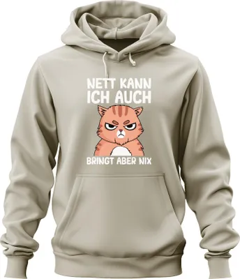 Produktbild von Nett kann ich auch lustiger Katzenspruch Cartoonkatze Humor Witz Uni Hoodie Kapuzenpullover, Natur, L