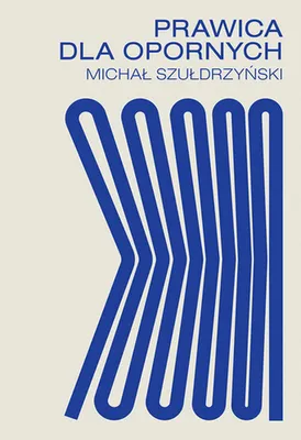 Immagine prodotto di Prawica dla opornych - Michał Szułdrzyński