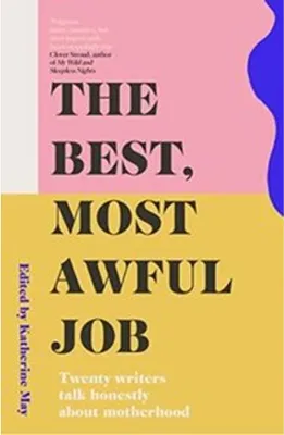 Produktbild von The Best, Most Awful Job