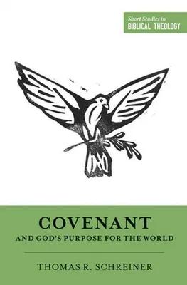 Obrázek produktu pro Covenant and God's Purpose for the World