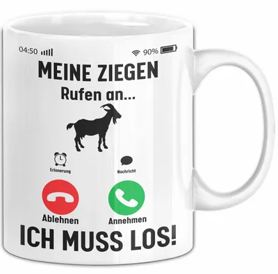 Produktbild von Meine Ziegen Rufen An... Ich Muss Los Tasse Geschenk Für Ziegen Liebhaber Geschenkidee Kaffee-Becher (Weiß)