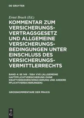 Produktbild von §§ 149 - 158a VVG (Allgemeine Haftpflichtversicherung ohne Kraftverkehrsversicherung und andere Pflichtversicherungen)