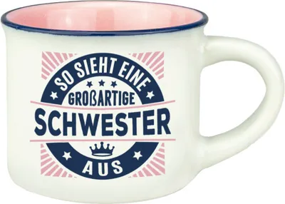 Produktbild von Persönliche Espressotasse Mokkatasse - Schwester