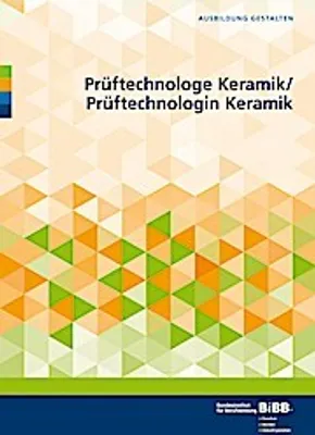 Produktbild von Prüftechnologe und Prüftechnologin Keramik