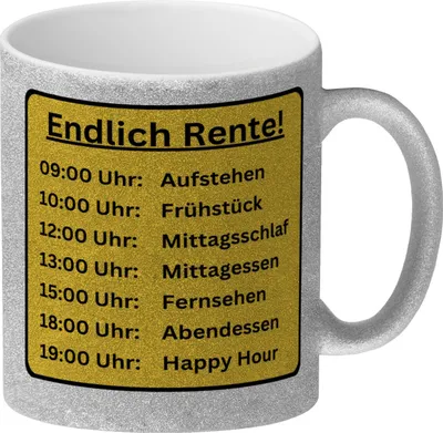 Produktbild von Renten To-Do Liste Glitzer-Kaffeebecher mit Spruch: Endlich Rente