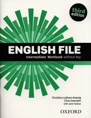 Image de English File: Intermediate: Workbook without Key