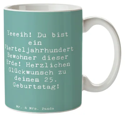 Produktbild von Mr. & Mrs. Panda Teetasse Spruch 25. Geburtstag - Meeresbrise - Geschenk, Erinnerungen, Jubiläum, Becher, Geschenktasse, Tasse, Happy Birthday, Freude, Kaffeetasse, Alter