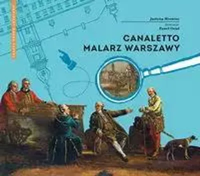 Produktbild von Canaletto. Malarz Warszawy