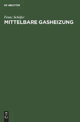 Produktbild von Mittelbare Gasheizung für Heizung und Warmwasser mit Erdgas und Flüssiggas