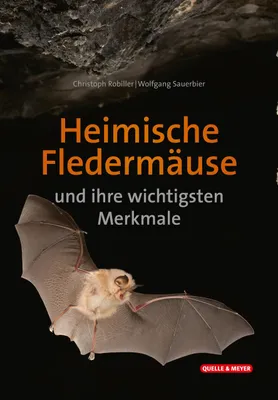 Obrázok produktu pre Heimische Fledermäuse und ihre wichtigsten Merkmale