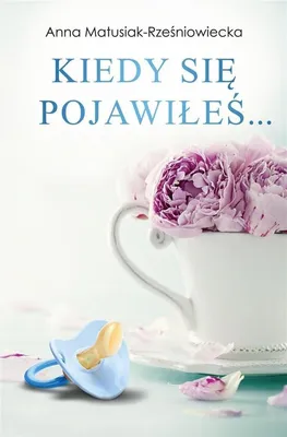 Obrázok produktu pre Kiedy się pojawiłeś