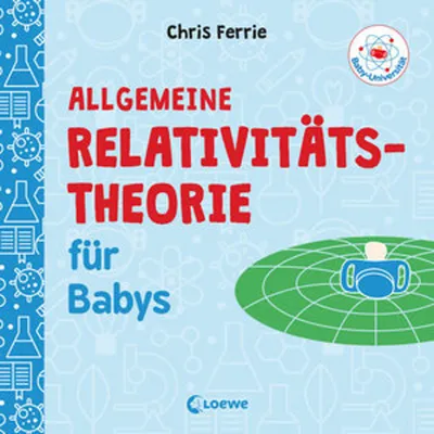 Immagine prodotto di Baby-Universität - Allgemeine Relativitätstheorie für Babys