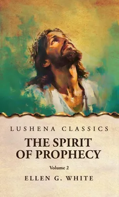 Produktbild von The Spirit of Prophecy Vol 2