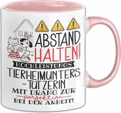 Produktbild von Tierheimunterstützerin Tasse Geschenk Lustig Abstand Halten Hochleistungs-Tierheimunterstützerin Mit Drang Zur Perfektion Bei Der Arbeit (Rosa)