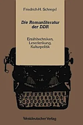 Produktbild von Die Romanliteratur der DDR