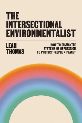 Produktbild von The Intersectional Environmentalist