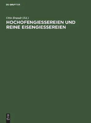 Produktbild von Hochofengiessereien und reine Eisengiessereien