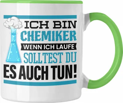 Produktbild von Trendation - Ich Bin Chemiker Tasse Geschenk Chemiker Sprüche Chemie-Lehrer Student (Grün)