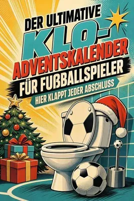 Produktbild von Der ultimative Klo-Adventskalender für Fußballspieler